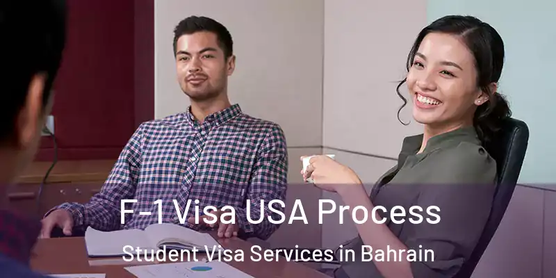  F-1 Visa USA Process Student Visa Services in Bahrain