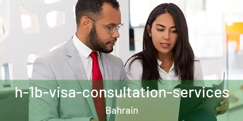 h-1b-visa-consultation-services Bahrain